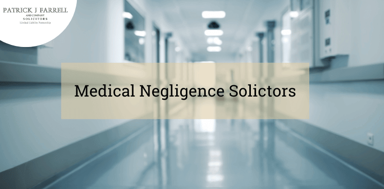 medical negligence solicitors ireland