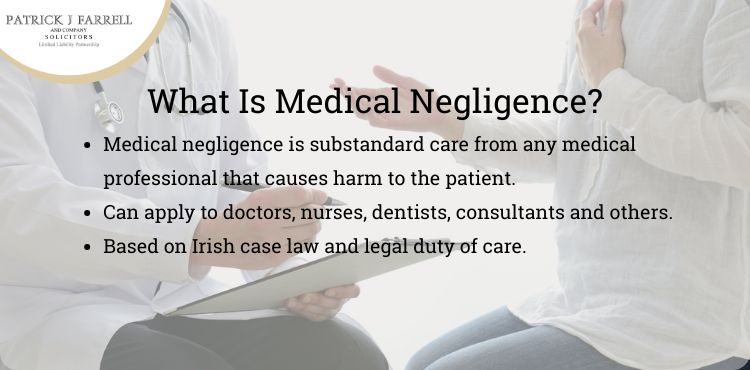 What is Medical Negligence ireland