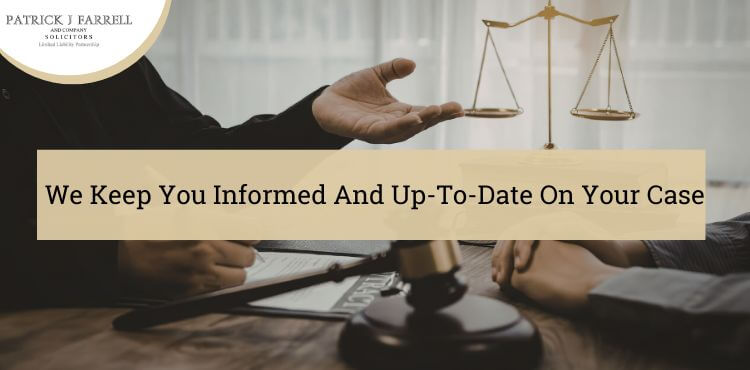 solicitors with good communication that keep you regularly informed of how your case is progressing